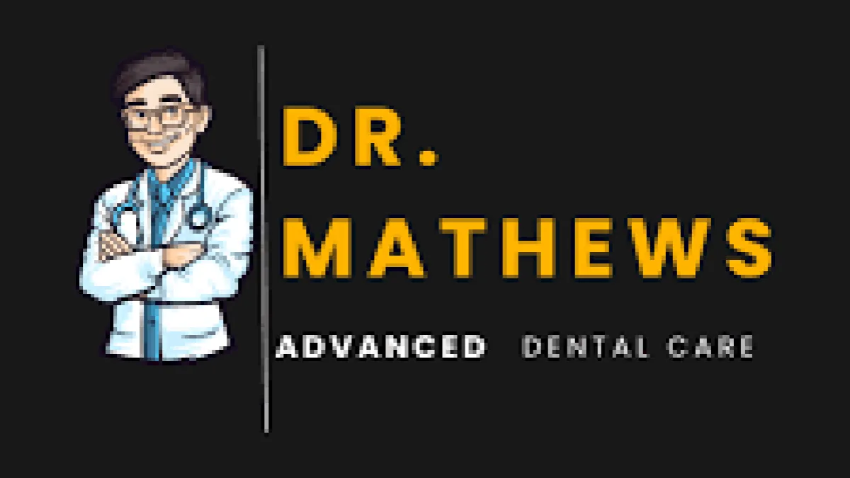 Dr Mathews advanced dental care 1
