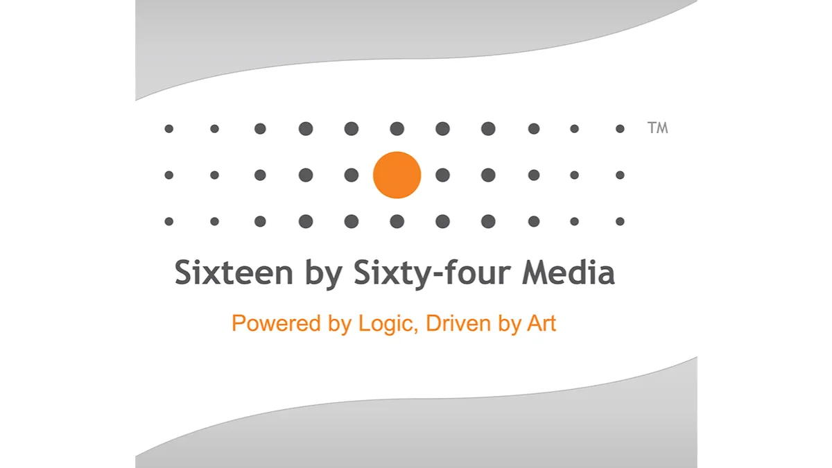 Sixteen by Sixty-Four Media 1