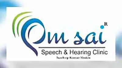 Om Sai Speech and Hearing Clinic