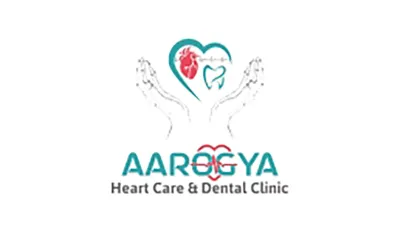 Aarogya Heart Care & Dental Clinic