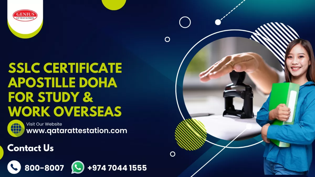 SSLC Certificate Apostille Doha for Study & Work Overseas 1